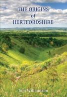 The Origins of Hertfordshire