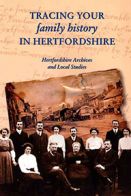 Tracing your Family History in Hertfordshire