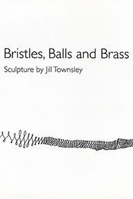 Bristles, Balls and Brass