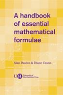 A Handbook of Essential Mathematical Formulae