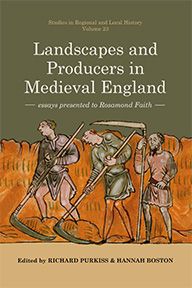 Landscapes and Producers in Medieval England