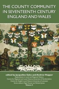 The County Community in Seventeenth-century England and Wales