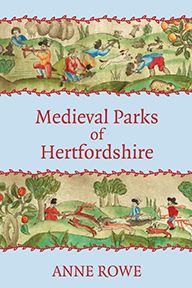 Medieval Parks of Hertfordshire