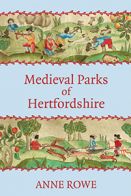 Medieval Parks of Hertfordshire