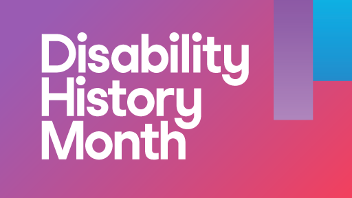 a pink background with black text that reads Disability History Month